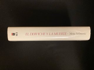 El derviche y la muerte. Primera edición