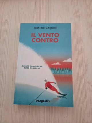 Libro Il Vento Contro di Daniele Cassioli