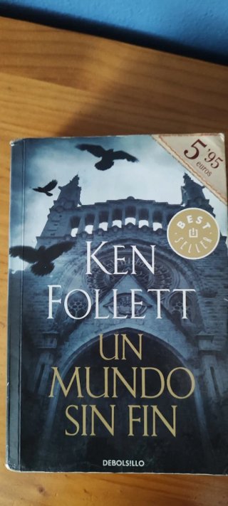 Un mundo sin fin (Saga Los pilares de la Tierra 2)