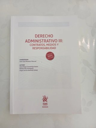 Derecho administrativo Contratos, medios y resp...