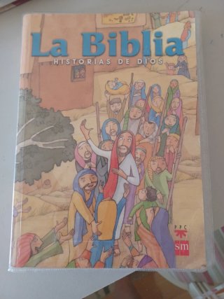 La Biblia. Historias de Dios. [Edición escolar,...