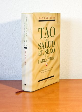 EL TAO DE LA SALUD, EL SEXO Y LA LA LARGA VIDA