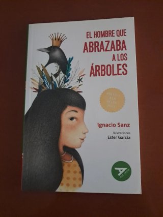 El hombre que abrazaba a los árboles