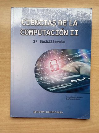 Ciencias de la computación II, 2o Bachillerato