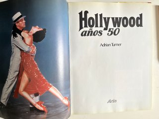 Libro de cine. Hollywood Años 50 Adrian Turner