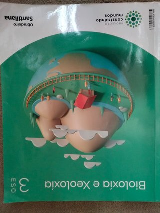 BIOLOXIA E XEOLOXIA 3 ESO CONTRUINDO MUNDOS