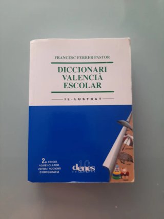 Diccionari valencià escolar il·lustrat