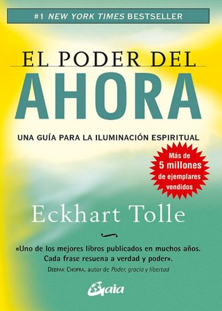 EL PODER DEL AHORA. ECKHART TOLLE