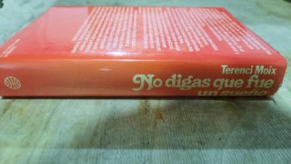 No digas que fue un sueño