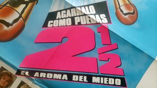 Cartel Original Agárralo Como Puedas 2 1/2