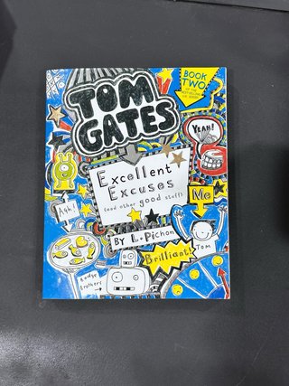 Tom Gates: Excellent Excuses (Libro 2)
