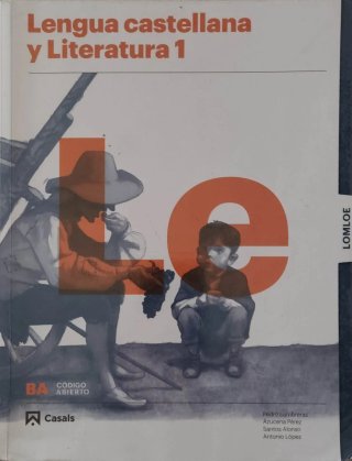 Lengua castellana y literatura 1, Le Bachillerato