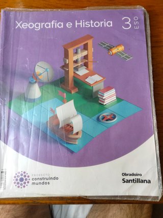 XEOGRAFIA E HISTORIA 3 ESO CONSTRUINDO MUNDOS