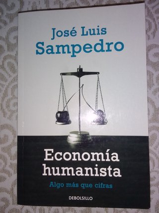 ECONOMÍA HUMANA algo más que cifras José Luis Samp