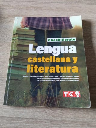 Lengua Castellana y Literatura, 2 Bachillerato