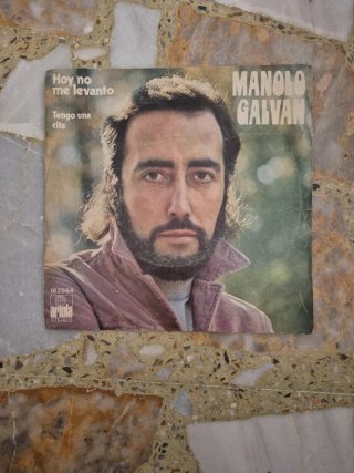 Vinilo Manolo Galván Hoy no me levanto