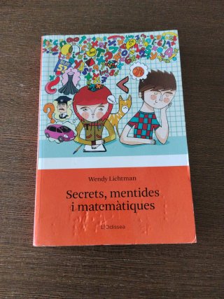 Secrets, mentides i matemàtiques