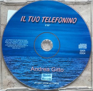 Andrea Gitto Il Tuo Telefonino CDs Promo 2001