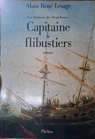 CAPITAINE DE FLIBUSTIERS: LES AVENTURES DE BEAU...