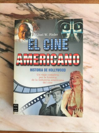 El Cine americano. Historia de Hollywood