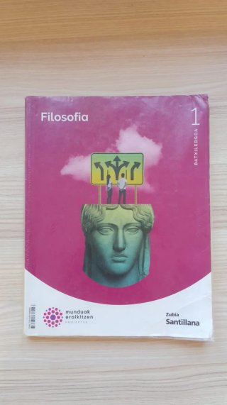 FILOSOFIA 1 BTX MUNDUAK ERAIKITZEN