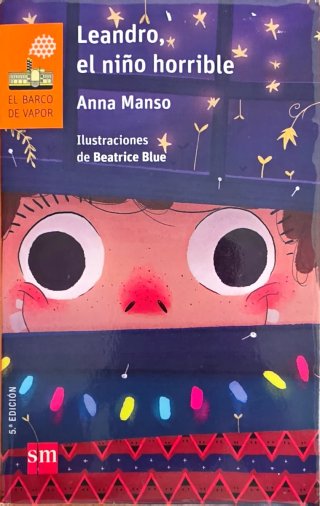 Libro Leandro, el niño horrible.