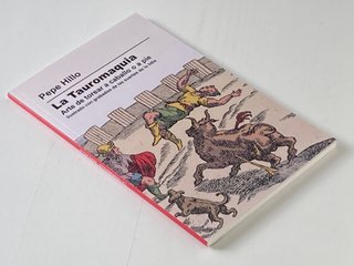 LA TAUROMAQUIA MANUAL PARA TOREROS Y AFICIONADOS