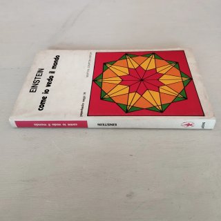 Come io vedo il mondo - Albert Einstein