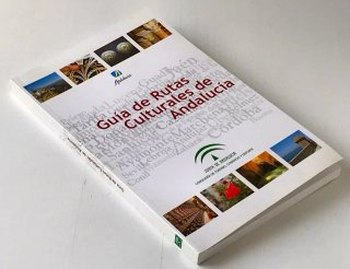 GUÍA DE RUTAS CULTURALES DE ANDALUCÍA