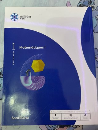 Matemàtiques I 1 Batxillerat : Projecte constru...