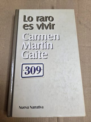 Lo raro es vivir