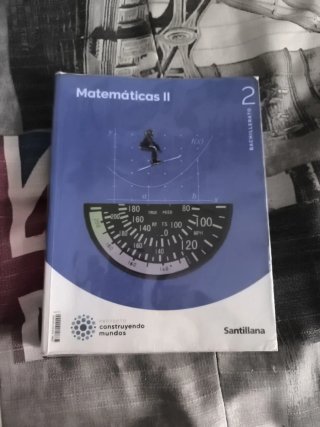 Libro Matemáticas II 2° BACHILLERATO SANTILLANA