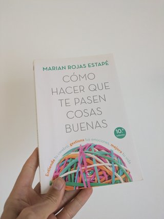 Como hacer que te pasen cosas buenas - libro