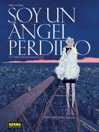Soy un ángel perdido. Norma Editorial NUEVO