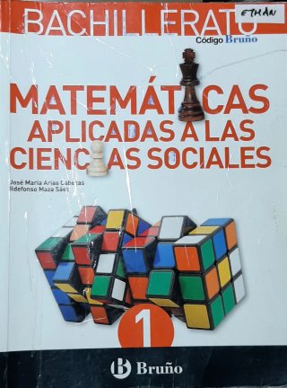 Matemáticas aplicadas a las ciencias sociales 1...