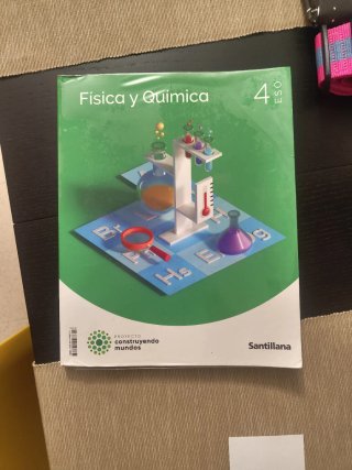 Física y química 4 ESO : Proyecto construyendo ...
