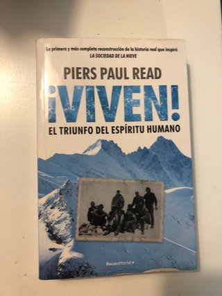 ¡Viven! El triunfo del espíritu humano: La prim...
