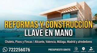 Reformas de Casas y Chalets / Llave en mano