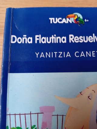 Libro: Doña Flautina resuelvetodo - Tucán de Edebé