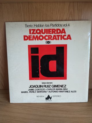 Disco Izquierda Democrática (ID) Hablan los Partid