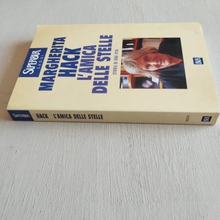 L'amica delle stelle. Storia di una vita