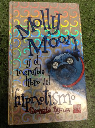 Libro Molly Moon y el increíble libro del hipnotis