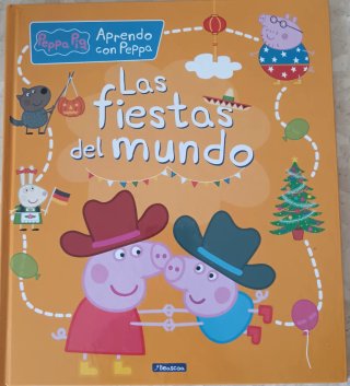 Las fiestas del mundo (Aprendo con Peppa Pig)