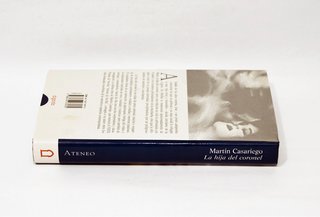 LA HIJA DEL CORONEL - Martín Casariego