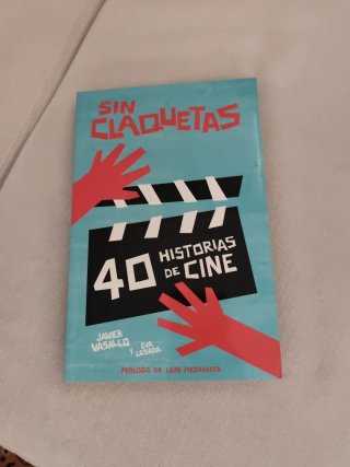 Sin claquetas 40 historias de cine