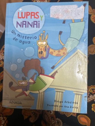 Un misterio de agua- Lupas y nanai