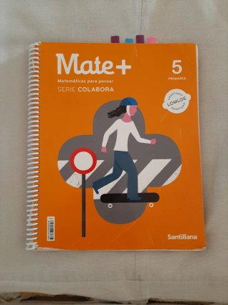 MATE+ MATEMATICAS PARA PENSAR SERIE COLABORA 5 ...
