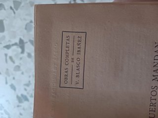 Colección completa de V. Blasco Ibañez