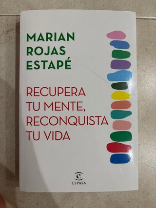 RECUPERA TU MENTE, RECONQUISTA TU VIDA