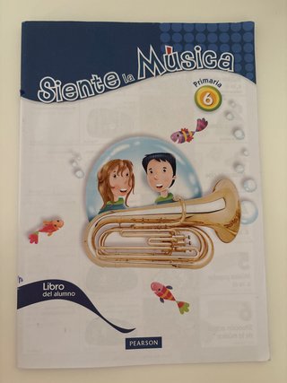 Libro Siente la Música 6 Primaria Pearson